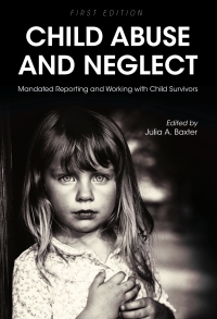 Child Abuse and Neglect 1st edition | 9781516523962, 816531C | VitalSource