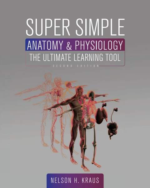 Cover image for book Super Simple Anatomy and Physiology ebook plus Active Learning courseware