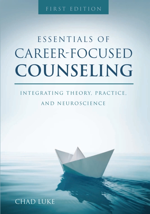 Cover image for book Essentials of Career Focused Counseling