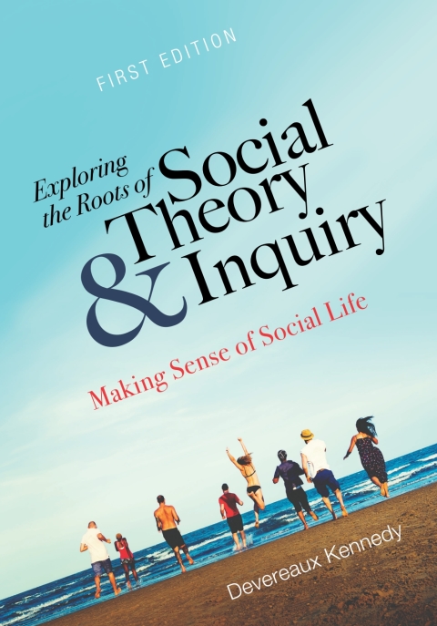 Cover image for book Exploring the Roots of Social Theory and Inquiry