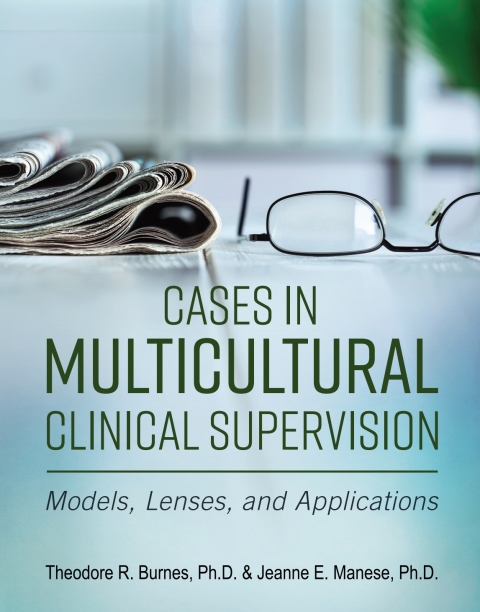Cover image for book Cases in Multicultural Clinical Supervision