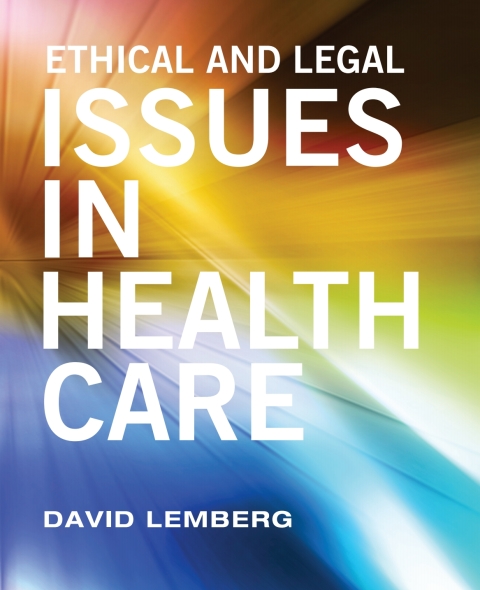 Cover image for book Ethical and Legal Issues in Healthcare ebook plus Active Learning courseware
