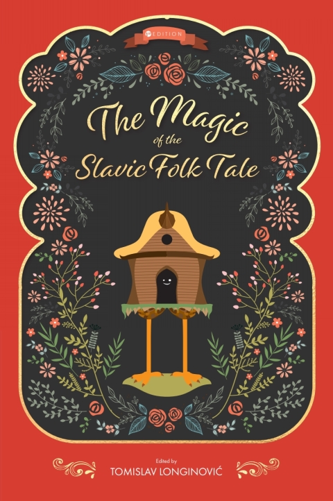 Cover image for book The Magic of the Slavic Folk Tale