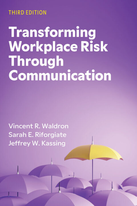 Cover image for book Transforming Workplace Risk Through Communication