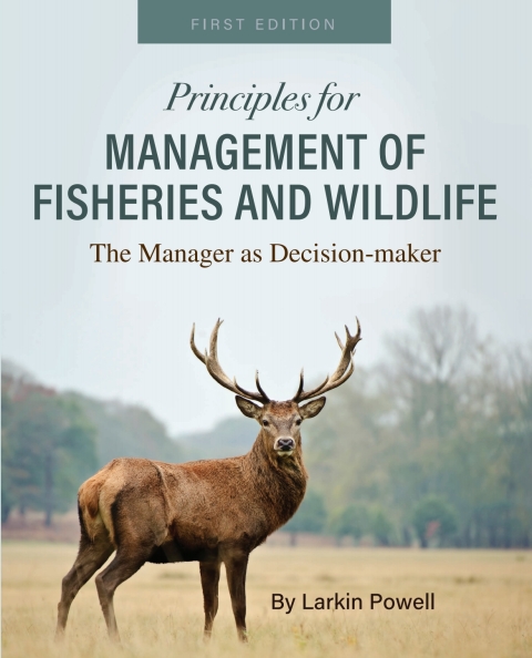 Cover image for book Principles for Management of Fisheries and Wildlife ebook plus Active Learning courseware