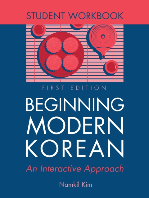 Cover image for book Beginning Modern Korean – Student Workbook