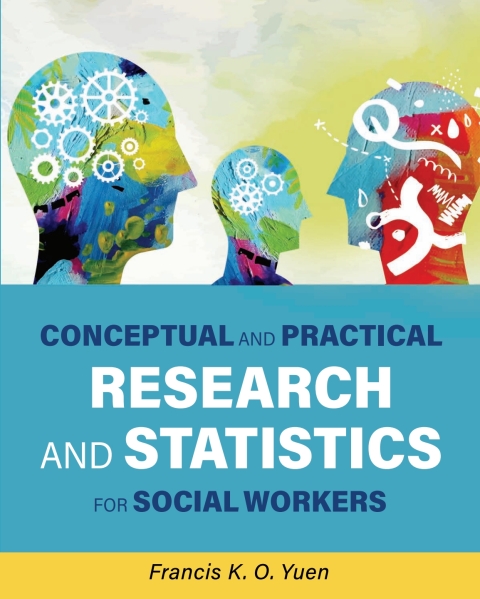 Cover image for book Conceptual and Practical Research and Statistics for Social Workers