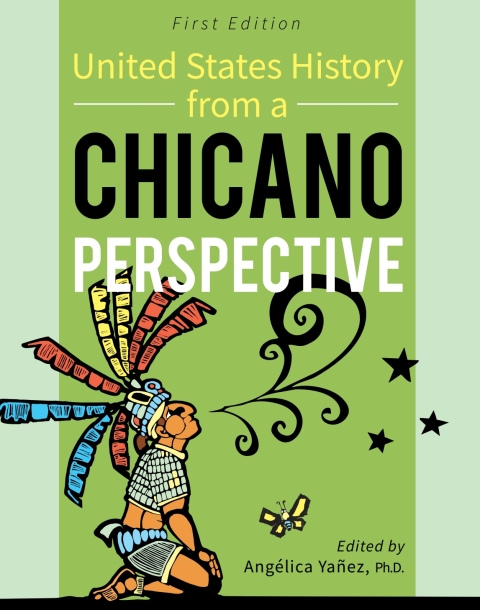Cover image for book United States History From A Chicano Perspective