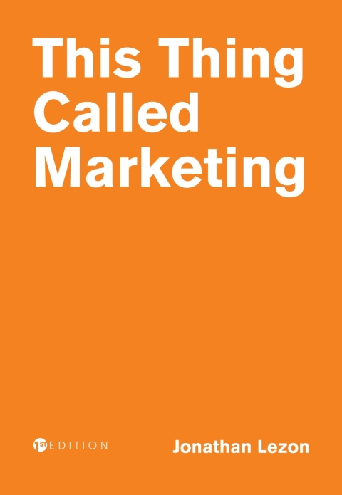 Cover image for book This Thing Called Marketing