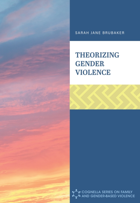 Cover image for book Theorizing Gender Violence