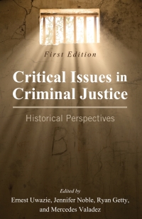 Critical Issues in Criminal Justice 1st edition | 9781516538768, 82449 ...