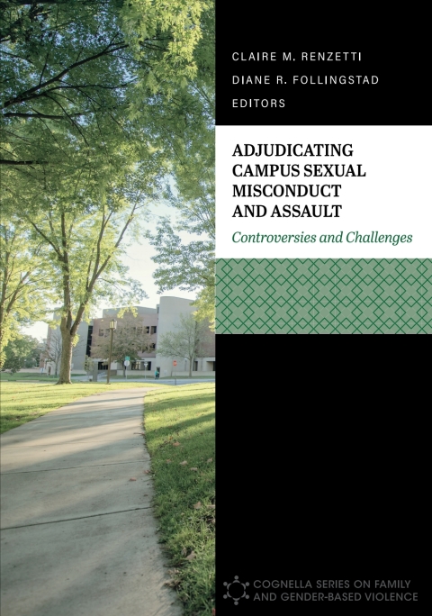 Cover image for book Adjudicating Campus Sexual Misconduct and Assault