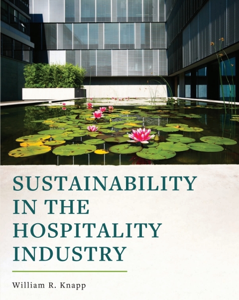 Cover image for book Sustainability in the Hospitality Industry