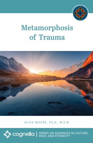 Metamorphosis of Trauma