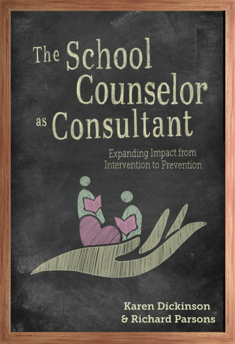 Cover image for book The School Counselor as Consultant