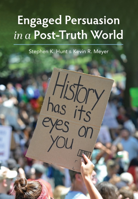 Cover image for book Engaged Persuasion in a Post-Truth World ebook plus Active Learning courseware