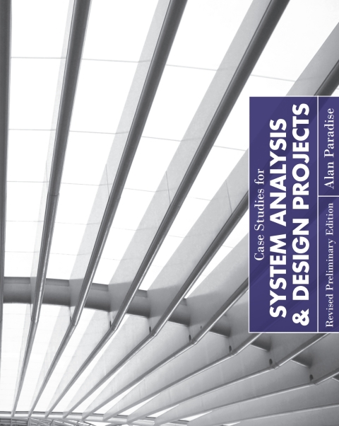 Cover image for book Case Studies for System Analysis & Design Projects