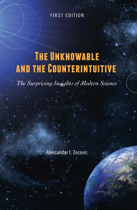 Cover image for book The Unknowable and the Counterintuitive