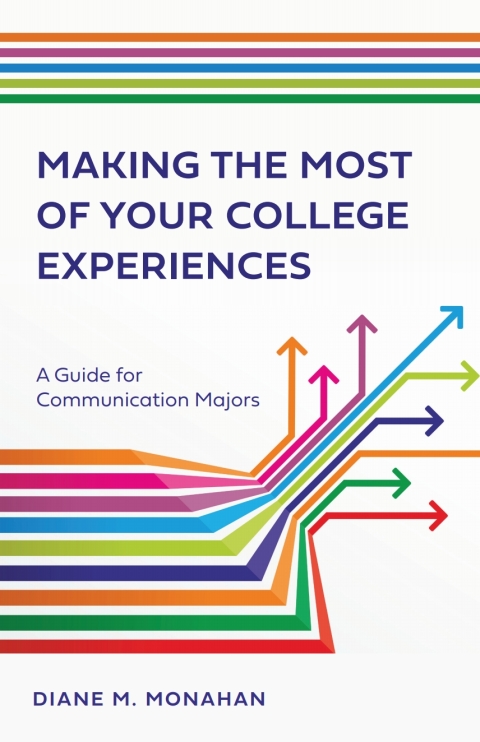 Cover image for book Making the Most of Your College Experiences