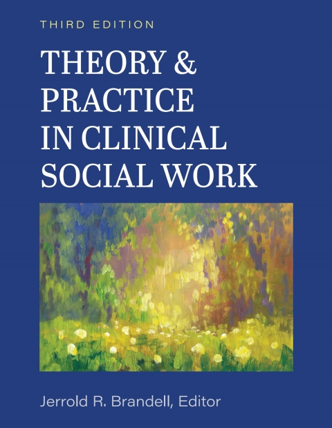 Cover image for book Theory & Practice in Clinical Social Work