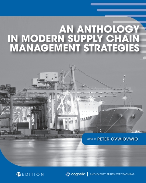 Cover image for book An Anthology in Modern Supply Chain Management Strategies