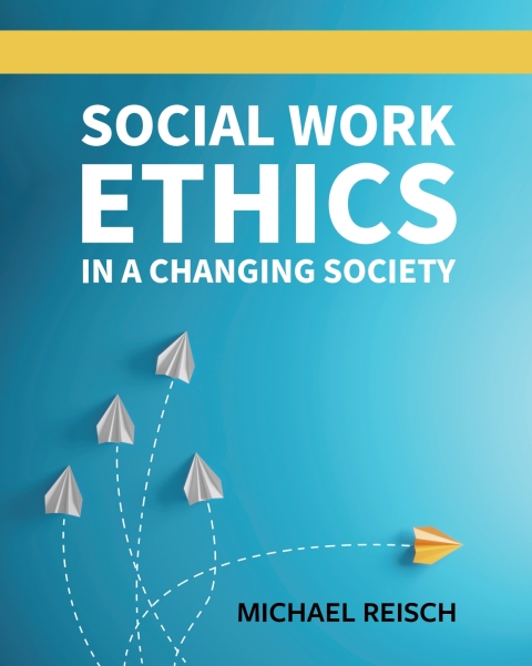 Cover image for book Social Work Ethics in a Changing Society