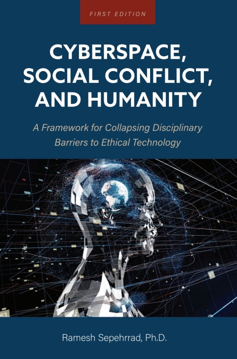 Cover image for book Cyberspace, Social Conflict, and Humanity
