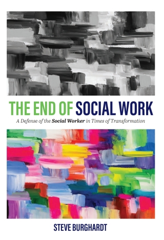 The End of Social Work