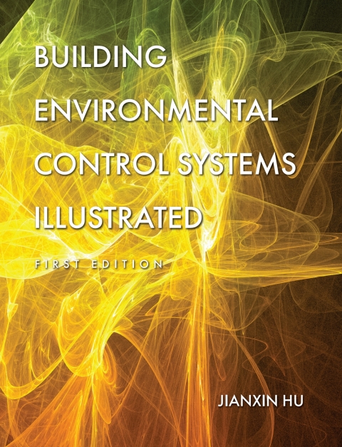 Cover image for book Building Environmental Control Systems Illustrated