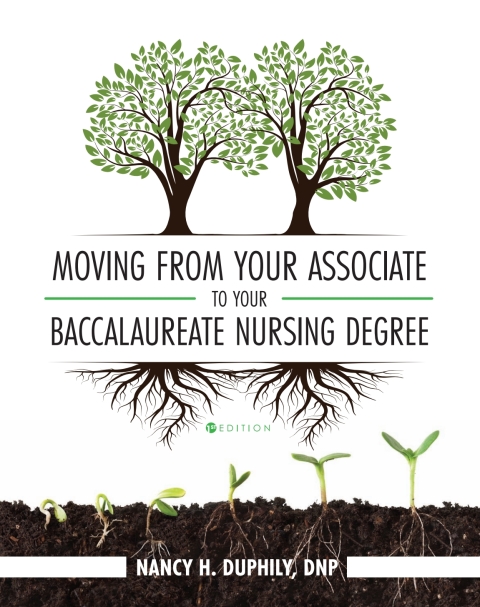 Cover image for book Moving from Your Associate to Your Baccalaureate Nursing Degree