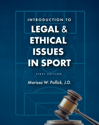 Introduction to Legal and Ethical Issues in Sport