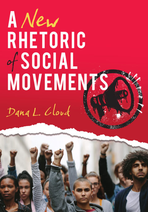 Cover image for book A New Rhetoric of Social Movements