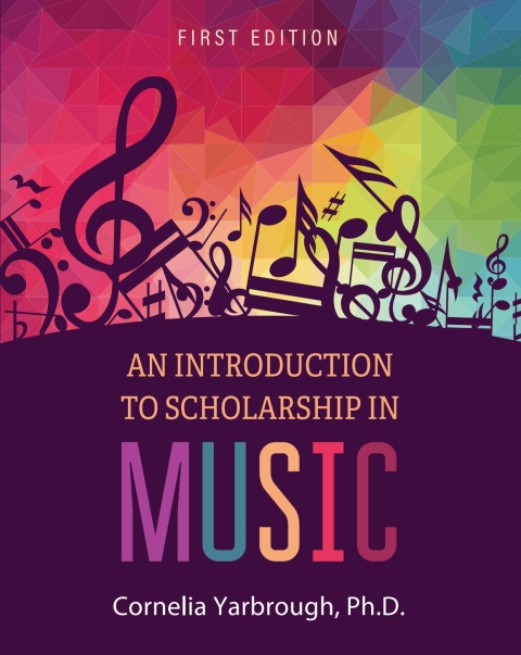Cover image for book An Introduction to Scholarship in Music