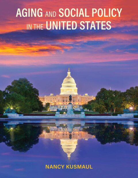 Cover image for book Aging and Social Policy in the United States