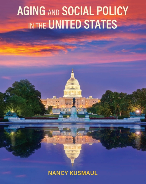 Cover image for book Aging and Social Policy in the United States  ebook plus Active Learning courseware