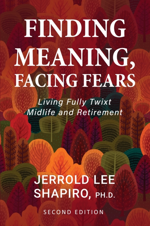 Cover image for book Finding Meaning, Facing Fears