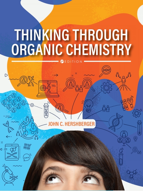 Cover image for book Thinking Through Organic Chemistry