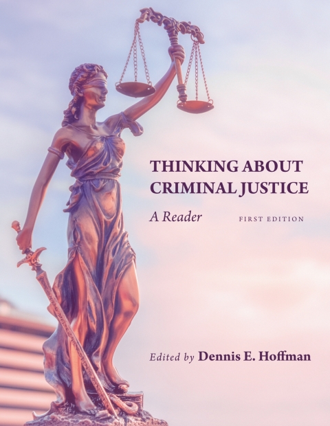 Cover image for book Thinking About Criminal Justice