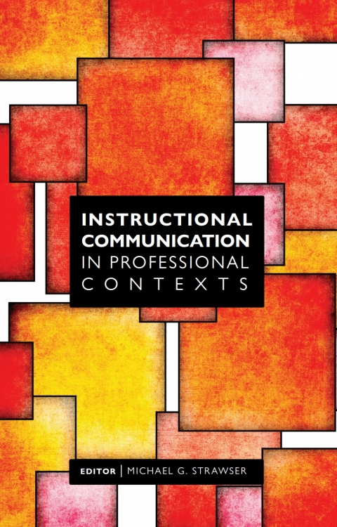 Cover image for book Instructional Communication in Professional Contexts