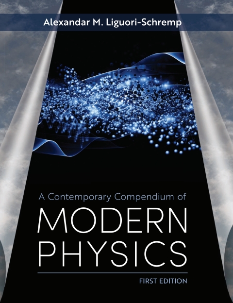 Cover image for book A Contemporary Compendium of Modern Physics