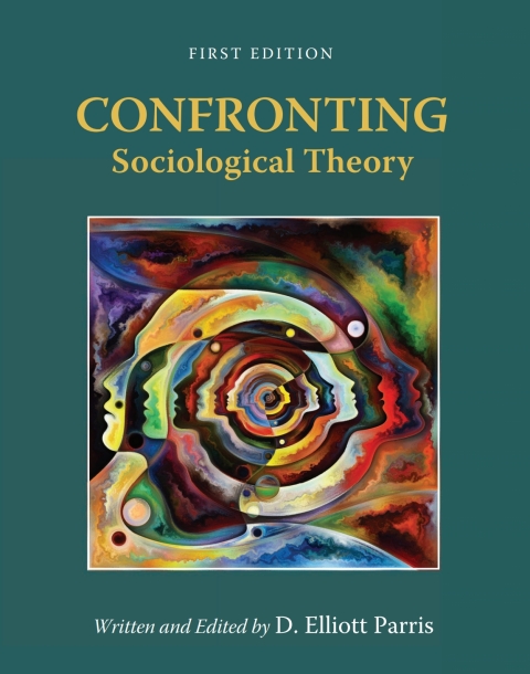 Cover image for book Confronting Sociological Theory