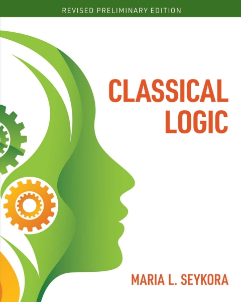 Cover image for book Classical Logic with Informal Logic