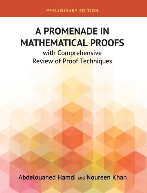 Cover image for book A Promenade in Mathematical Proofs with Comprehensive Review of Proof Techniques
