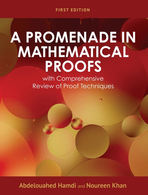 Cover image for book A Promenade in Mathematical Proofs with Comprehensive Review of Proof Techniques