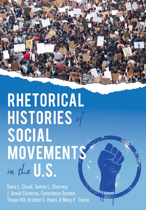 Cover image for book Rhetorical Histories of Social Movements in the U.S.