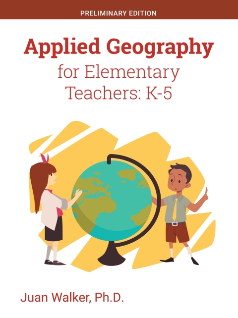 Cover image for book Applied Geography for Elementary Teachers: K-5