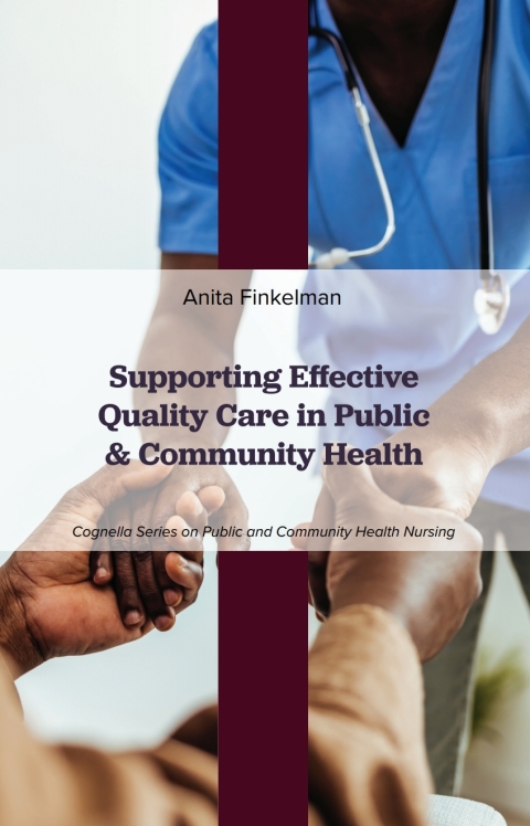 Cover image for book Supporting Effective Quality Care in Public and Community Health