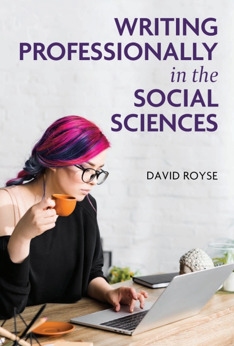 Cover image for book Writing Professionally in the Social Sciences