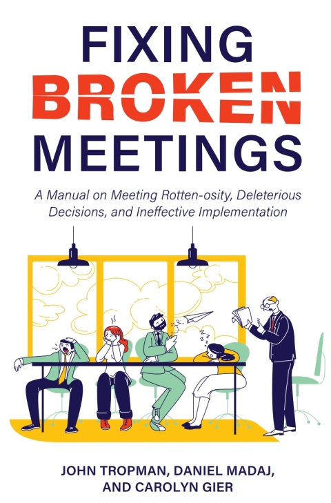 Cover image for book Fixing Broken Meetings