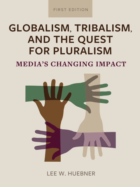 Cover image for book Globalism, Tribalism, and the Quest for Pluralism